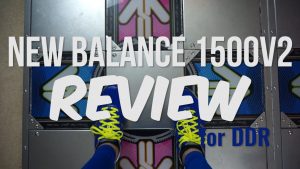 New Balance 1500v2 for DDR Review