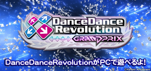 DanceDanceRevolution GRAND PRIX Released