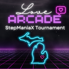 Love Arcade: Michigan StepManiaX Tournament Results