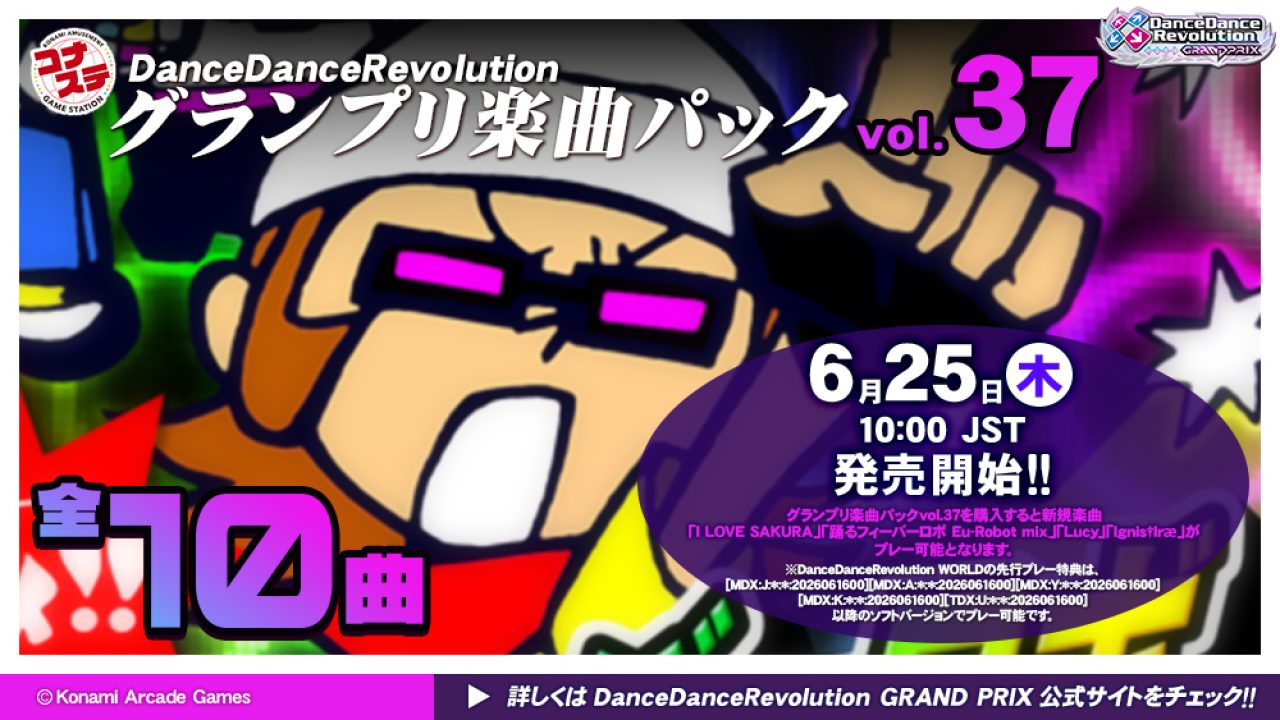 DDR GRAND PRIX] Music Pack vol.37 – DDRCommunity
